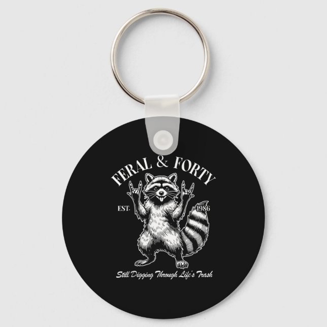 Funny 40th Birthday Est 1986 Feral &amp; Forty Rac Key Ring (Front)