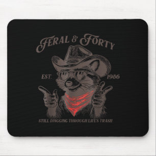 Funny 40th Birthday Est 1986 Feral &amp; Forty Rac Mouse Pad