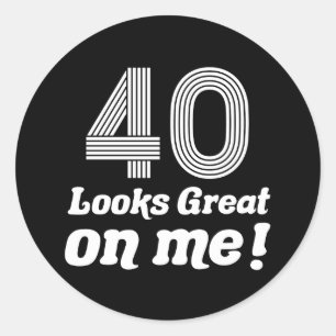 Funny 40th Birthday For Her Classic Round Sticker