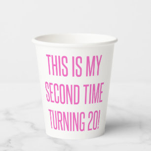 Funny 40th Birthday For Women Paper Cups