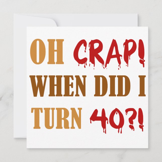 Funny 40th Birthday Gag Gift Card (Front)