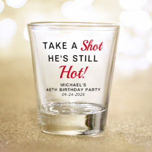 Funny 40th Birthday Party Favour Shot Glass