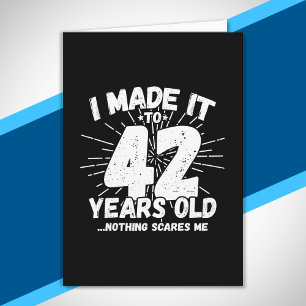 Funny 42nd Birthday Quote Sarcastic 42 Year Old Card