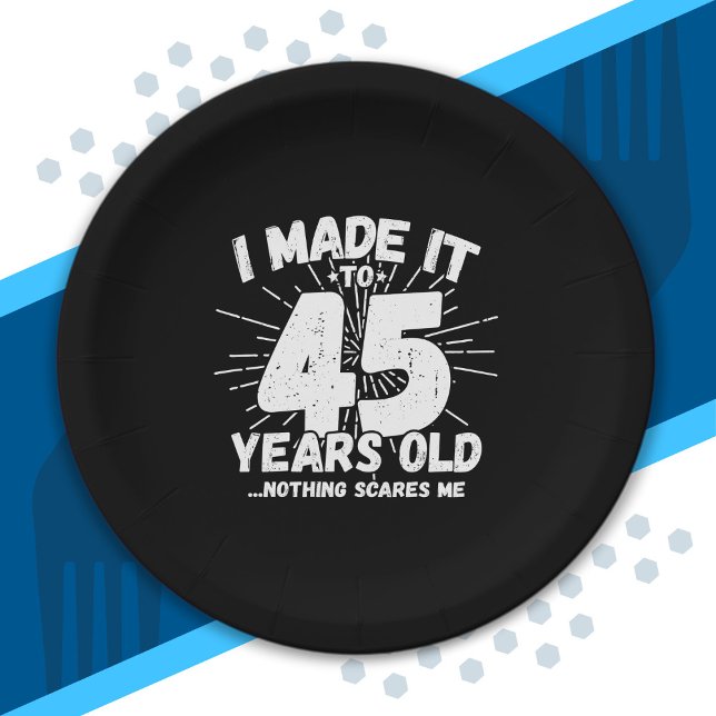 Funny 45th Birthday Quote Sarcastic 45 Year Old Paper Plate (Creator Uploaded)