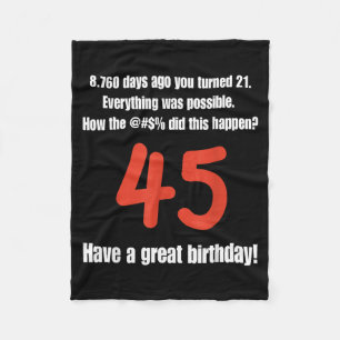 Funny 45th Birthday Quotes Birthday Celebration Fleece Blanket