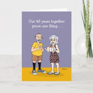 Funny 45th Wedding Anniversary Card for Husband