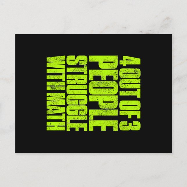 Funny 4 Out Of 3 People Struggle With Math Design Holiday Postcard (Front)