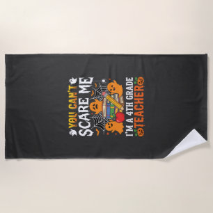 Funny 4th Grade Teacher Halloween Ghost Beach Towel