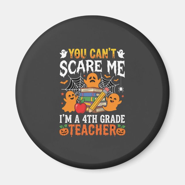 Funny 4th Grade Teacher Halloween Ghost Magnet (Front)
