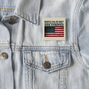 Funny 4th of july 15 cm square badge