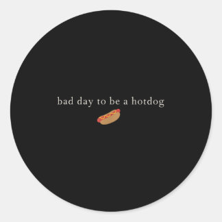 Funny 4th Of July Bad Day To Be A Hotdog Independe Classic Round Sticker