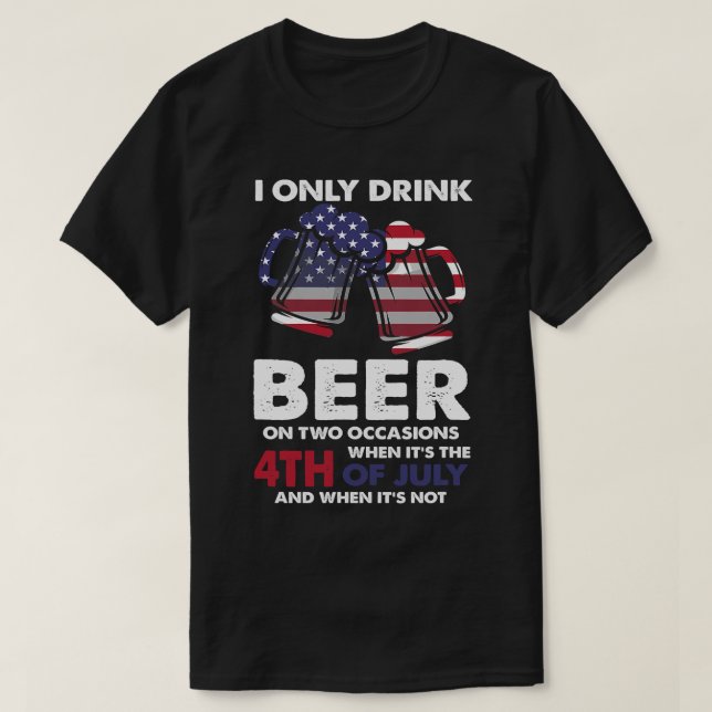 Funny 4th of July Beer Lovers American Distressed  T-Shirt (Design Front)