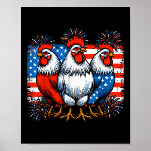 Funny 4th Of July Chickens Lover Usa Flag Patrioti Poster