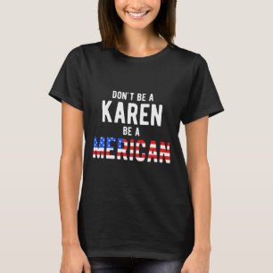Funny 4th Of July Design Gift For Independence Day T-Shirt