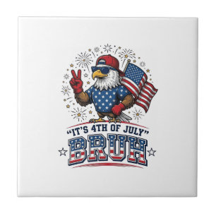 Funny 4th of July Eagle Bruh Patriotic Shirt Desig Ceramic Tile