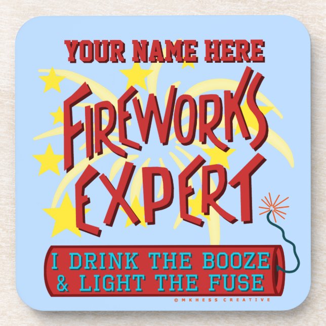 Funny 4th of July Independence Fireworks Expert Coaster (Front)