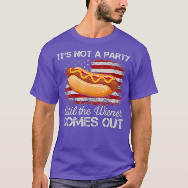 Funny 4th of July Party Hot Dog Wiener Comes Out T-Shirt (Front)