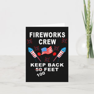 Funny 4th Of July Shirt Fireworks Crew Director Is Card