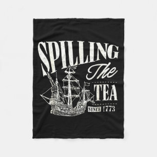 Funny 4th Of July Slling The Tea Since 1773 Fleece Blanket