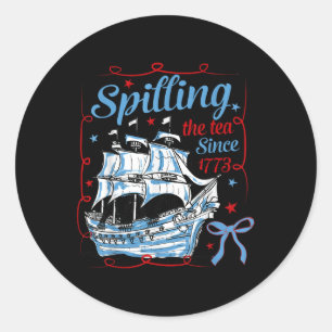 Funny 4th Of July Spilling The Tea Since 1773 Coqu Classic Round Sticker