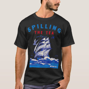 Funny 4th of July Spilling the Tea Since 1773 Men T-Shirt