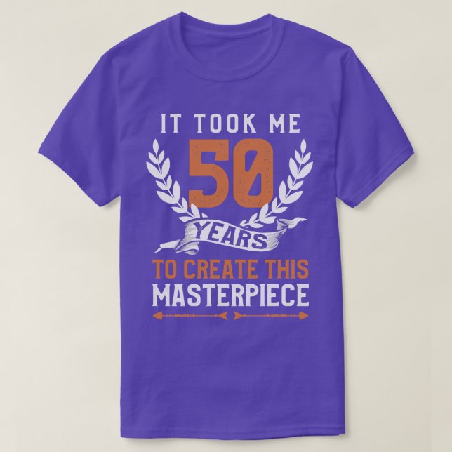 Funny 50 Years Old Joke 50th Birthday Celebration T-Shirt (Design Front)
