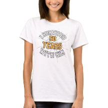 Funny 50th Anniversary Shirt