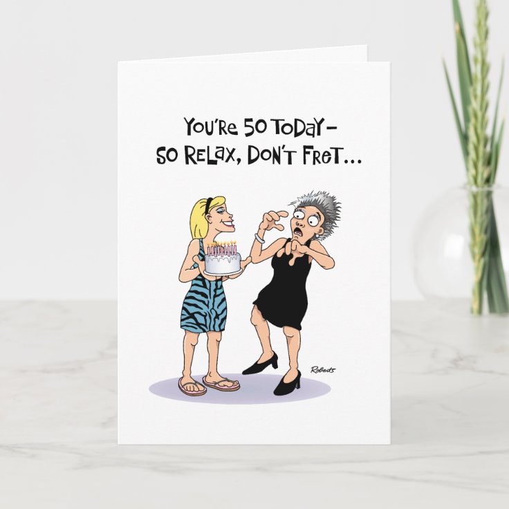 Funny 50th Birthday Card for Female | Zazzle