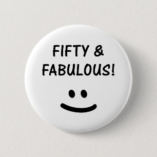 Funny 50th Birthday Gifts 6 Cm Round Badge