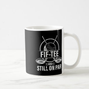 Funny 50th Birthday Golf Pun Golfing 50 Year Old G Coffee Mug