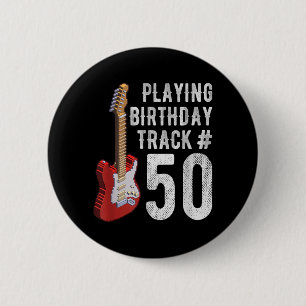 Funny 50th Birthday Guitar Music Lover Birthday 6 Cm Round Badge