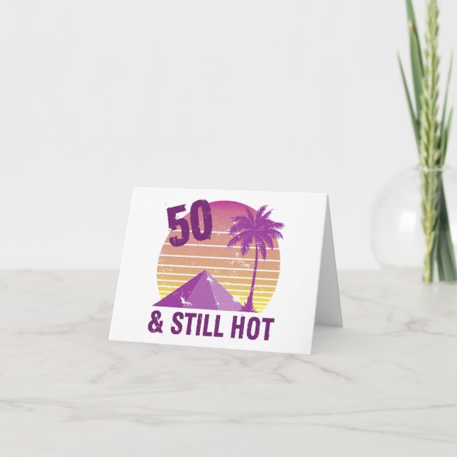 Funny 50th Birthday Hot Card (Front)