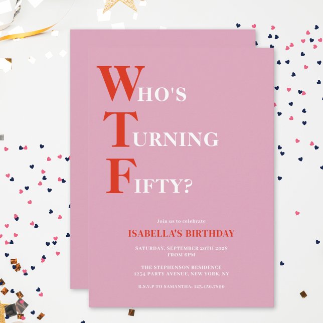 Funny 50th Birthday WTF Humourous Invitation (Creator Uploaded)