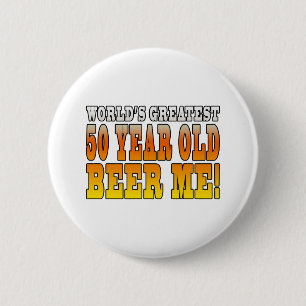 Funny 50th Birthdays : Worlds Greatest 50 Year Old 6 Cm Round Badge