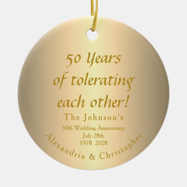 Funny 50th Golden Wedding Anniversary Ceramic Ornament (Front)