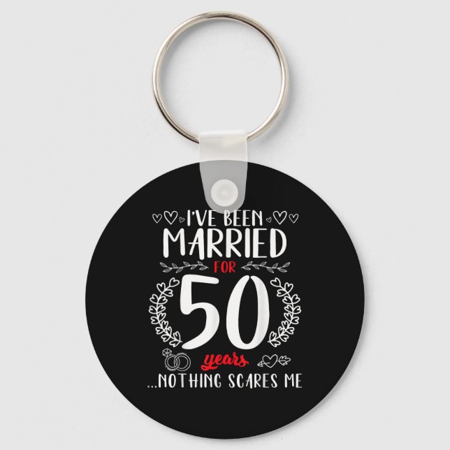 Funny 50th Wedding Anniversary Couples Married 50  Key Ring (Front)