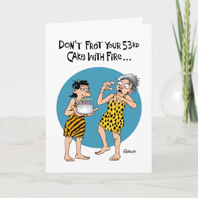 Funny 53rd Birthday Card (Front)