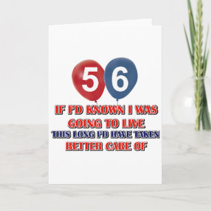 Funny 56 year old birthday card