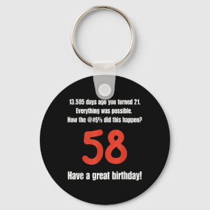 Funny 58th Birthday Quotes Birthday Celebration Key Ring