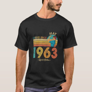 Funny 59Th Birthday May 1963 Legend Since 1963 59 T-Shirt