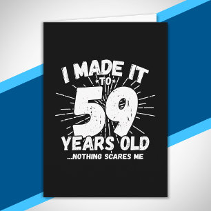 Funny 59th Birthday Quote Sarcastic 59 Year Old Card