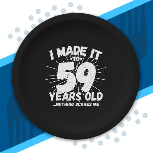 Funny 59th Birthday Quote Sarcastic 59 Year Old Paper Plate