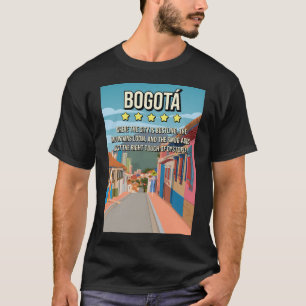 Funny 5 Star Bogota Columbia Review Travel Poster  T-Shirt