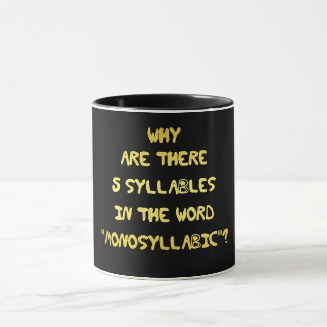 Funny 5 Syllable Spelling Joke Mug (Center)