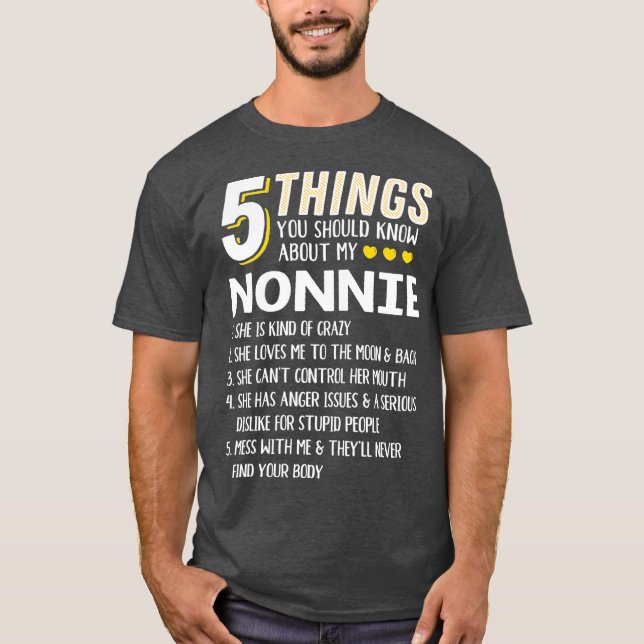 Funny 5 Things Grandma Nonnie Gift Idea T-Shirt (Front)