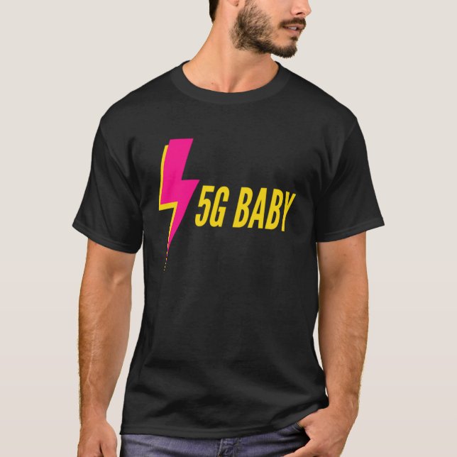 Funny 5G technology T-Shirt (Front)