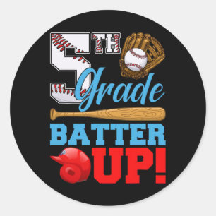 Funny 5th Grade Batter Up Baseball First Day Of Sc Classic Round Sticker
