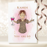 Funny 60 and Fabulous Ethnic Sassy Cartoon  Card<br><div class="desc">Is that fabulous person turning 60 (or any age) and doesn't seem to get any older?  Let her know she is still fabulous with this card that you can personalise for name and age</div>