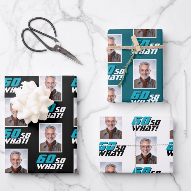 Funny 60 so what Quote Photo 60th Birthday Wrapping Paper Sheet (Front)