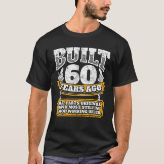 Funny 60Th Birthday B-Day Gift Saying Age 60 Year T-Shirt